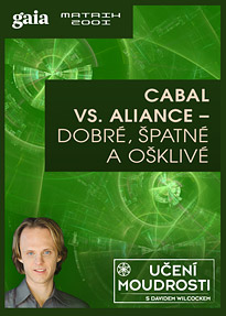 Cabal vs. Aliance – Dobré, špatné a ošklivé