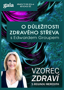 O důležitosti zdravého střeva s Edwardem Groupem