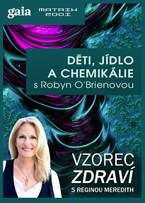 Děti, jídlo a chemikálie s Robyn O